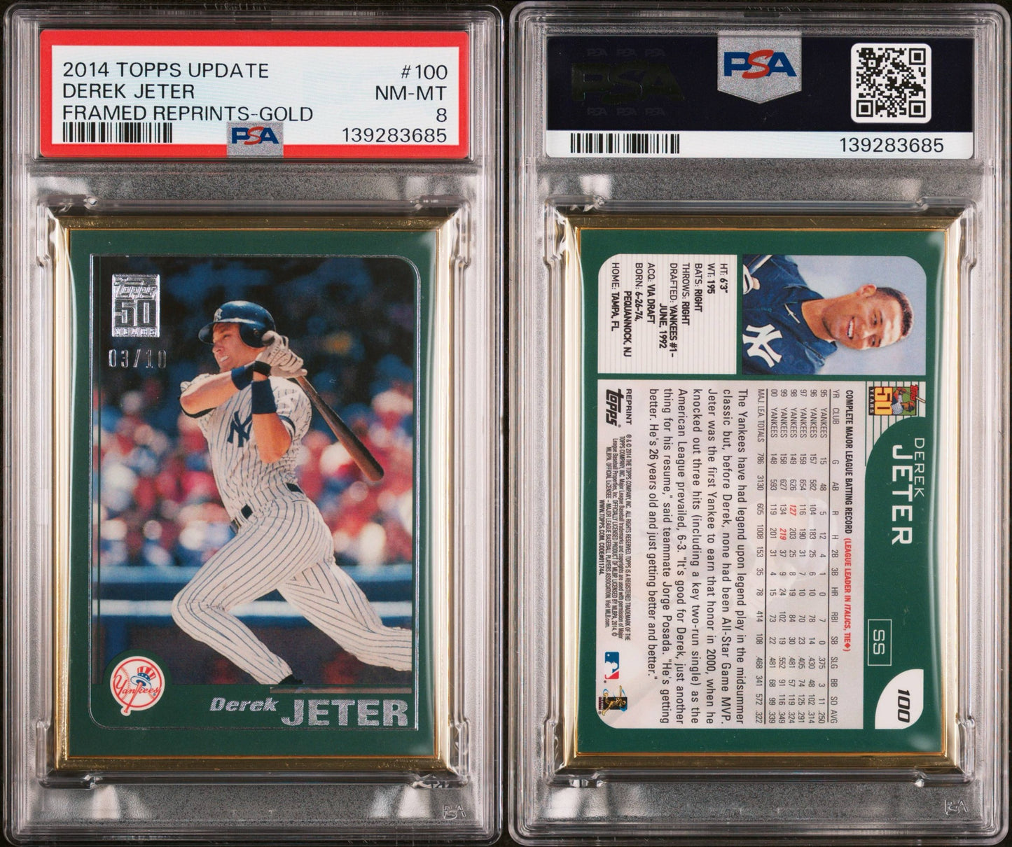 2014 TOPPS UPDATE DEREK JETER FRAMED REPRINTS #100 DEREK JETER FRAMED REPRINTS-GOLD /10 PSA 8 POP 1