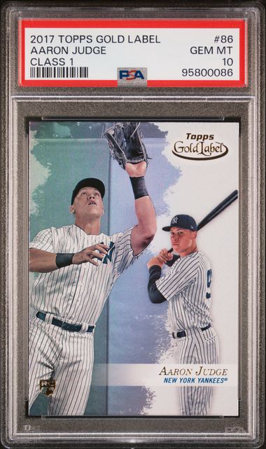 2017 Topps  Gold label #86 Aaron Judge Class 1 PSA 10