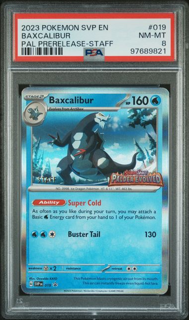 2023 Pokémon Baxcalibur #019 Paldea Evolved Prerelease Staff Promo PSA 8 — front — PSA 97689821